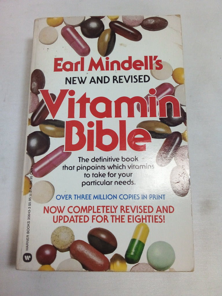 Earl Mindell's New and Revised Vitamin Bible