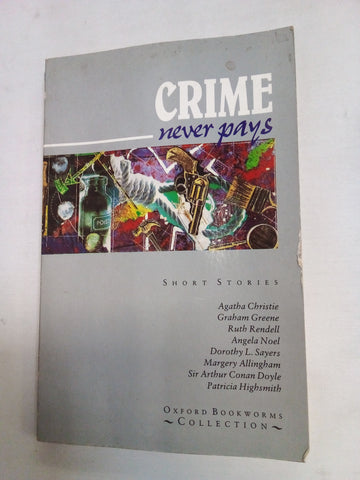 Oxford Bookworms Collection Crime Never Pays