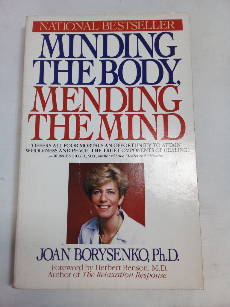 Minding the Body, Mending the Mind