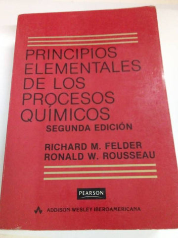 Principios Elementales de Los Procesos Quimicos