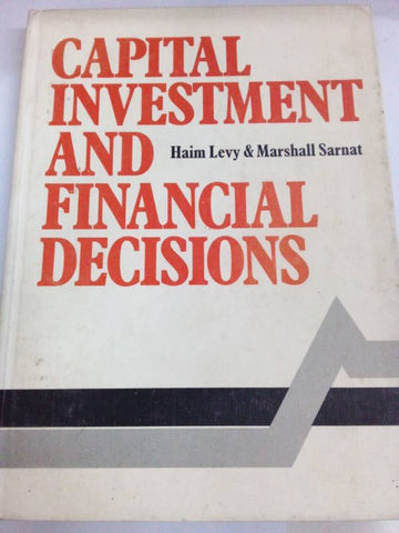 Capital investiment and financial decisions