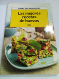 Las mejores recetas de huevos. Todas las respuestas