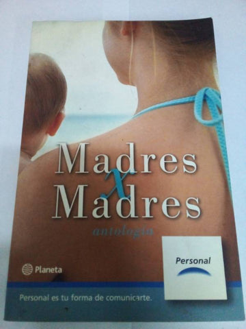 Madres x Madres