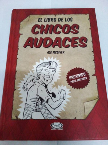 El libro de los chicos audaces (English and Spanish Edition)