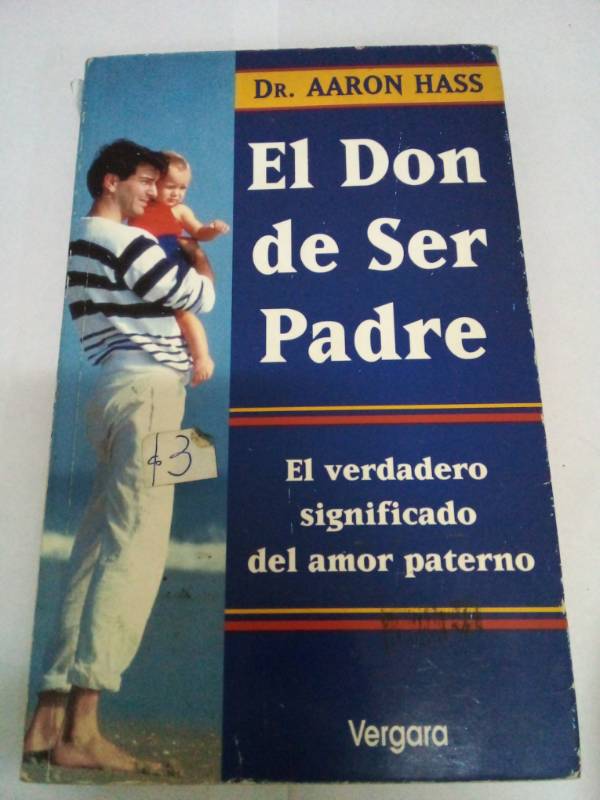 El Don de Ser Padre