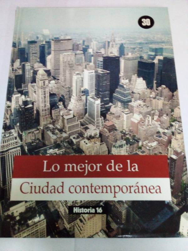 Lo Mejor de la Ciudad Contemporanea (Volume 30)