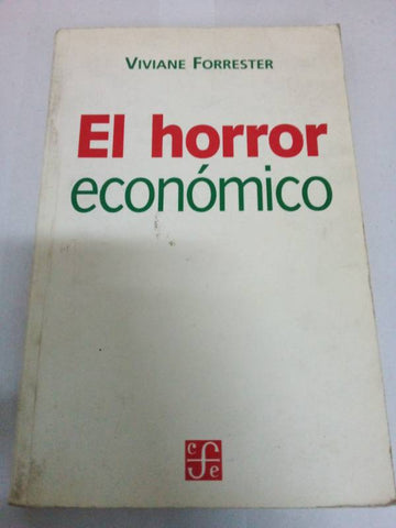 El Horror Económico