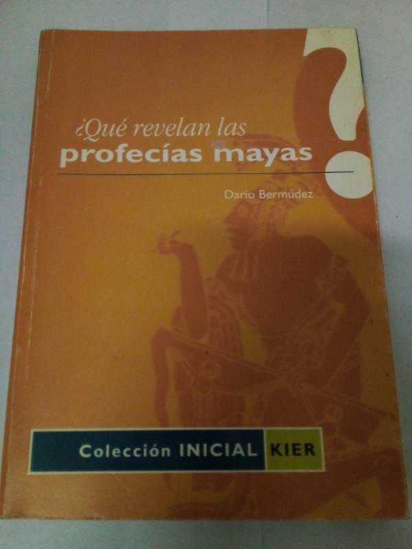 Que Revelan Las Profecias Mayas?