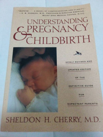 Understanding pregnancy & chilbirth