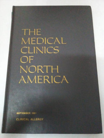 The medical clinics of north america Clinical Allergy