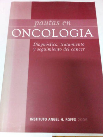 Pautas en oncologia