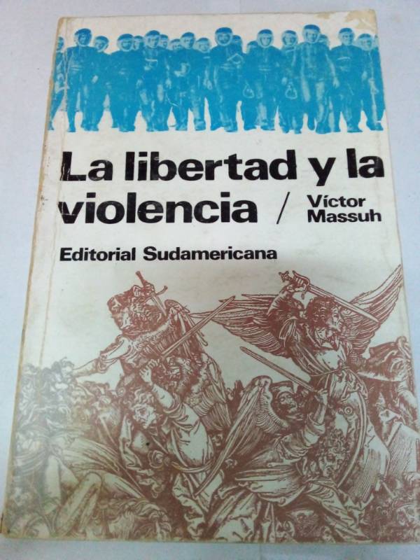 La libertad y la violencia