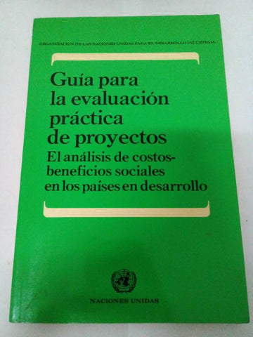 Guia para la evaluacion practica de proyectos