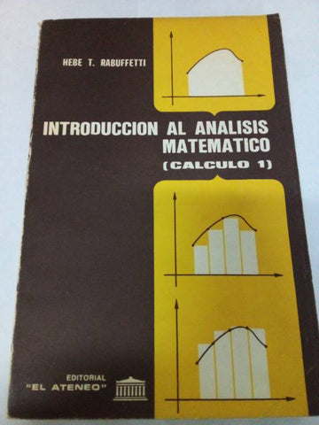 Introduccion al analisis matematico calculo 1