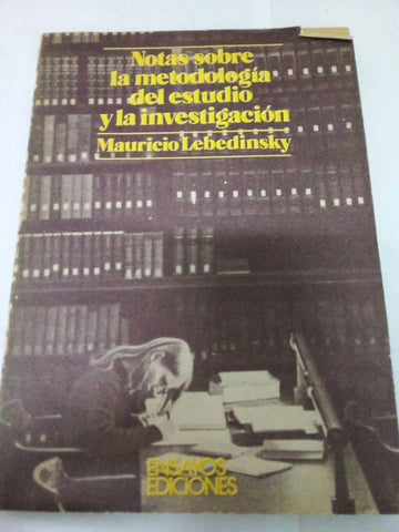 Notas sobre la metodologia del estudio