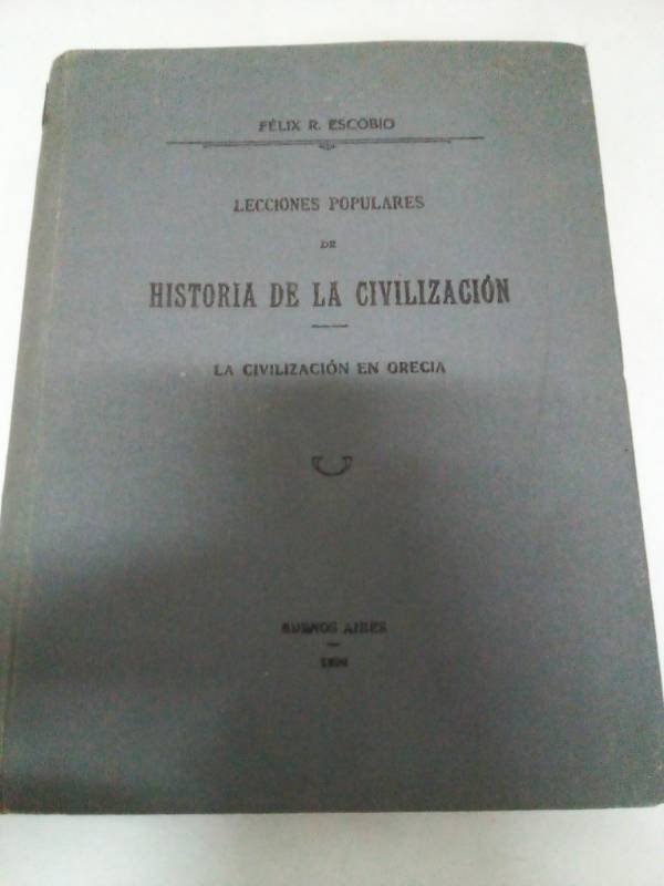 Historia de la civilizacion. La civilización en Grecia