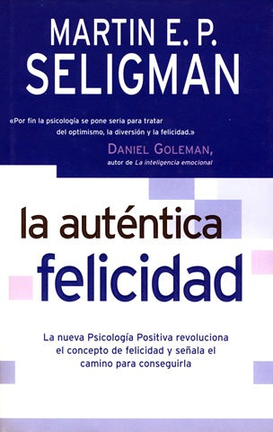 La Auténtica Felicidad