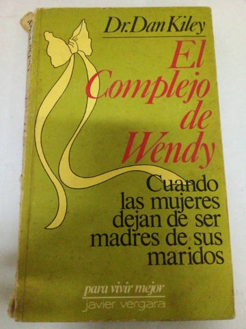 El complejo de Wendy