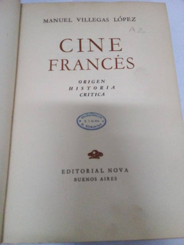 CINE FRANCES . Origen, Historia, Critica .