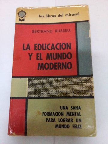 La educacion y el mundo moderno