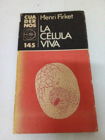 La celula viva