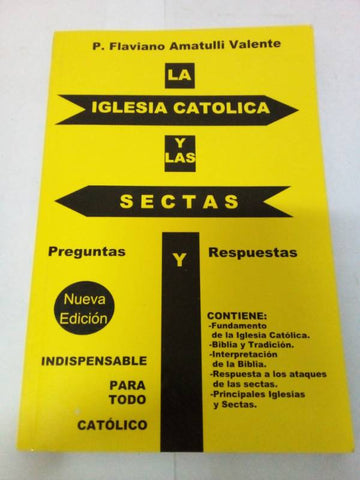 La iglesia catolica y las sectas