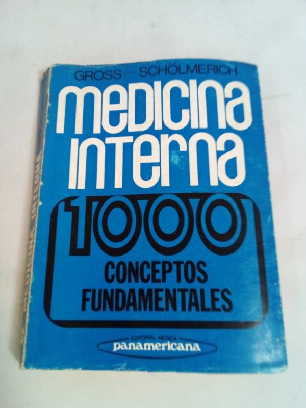 Medicina interna 1000 conceptos fundamentales