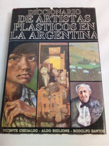 Diccionario de artistas plasticos e la argentina A-K