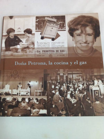 Doña Petrona, la cocina y el gas