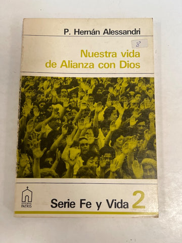 Nuestra vida de alianza con dios