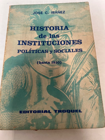 Historia de las instituciones politicas y sociales