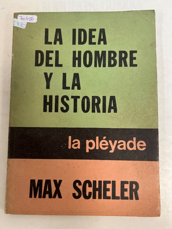 La idea del hombre y la historia