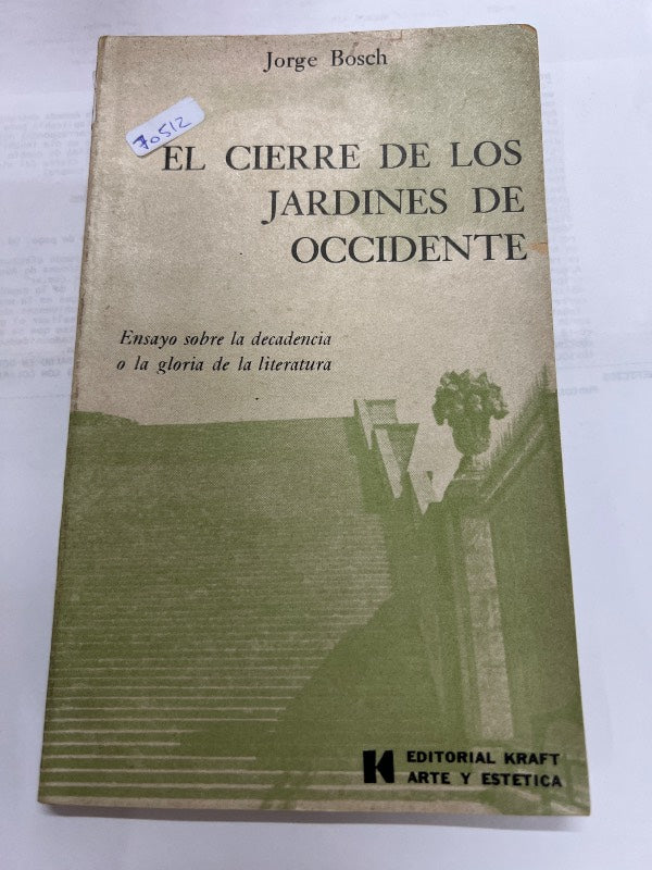 El cierre de los jardines de occidente