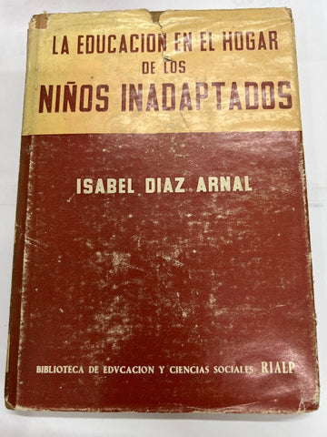 La educacion en el hogar de los niños inadaptados