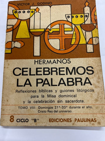 Hermanos celebremos la palabra