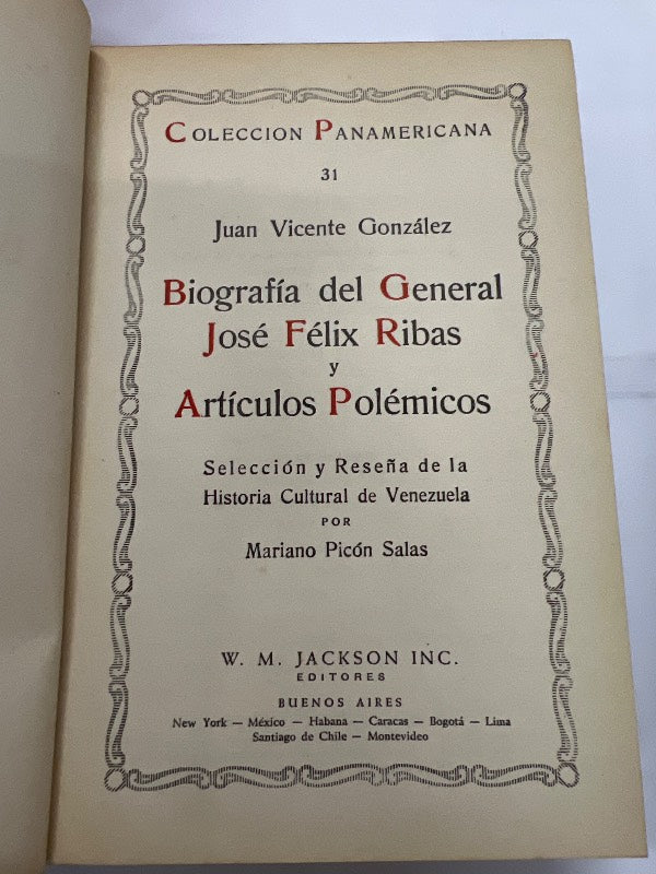 Biografía del General José Félix Ribas