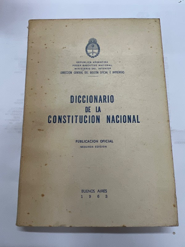 Diccionario de la constitucion nacional