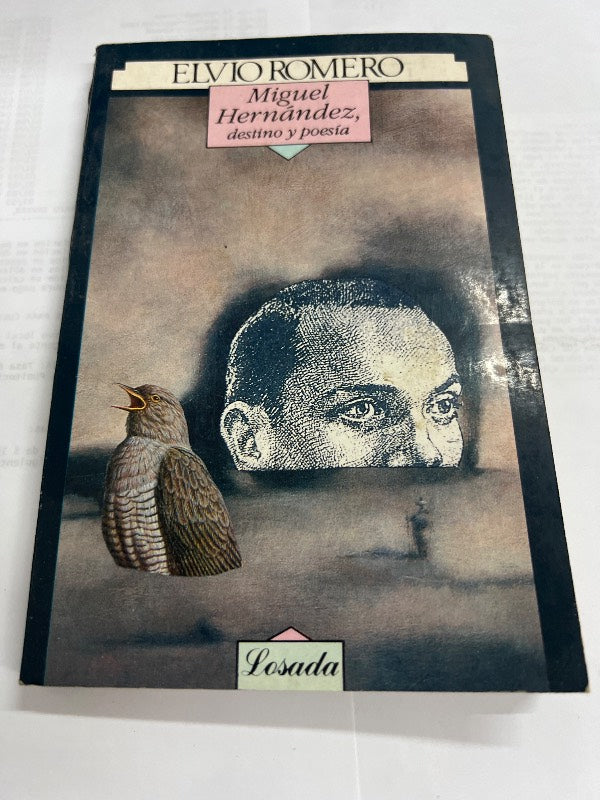 Miguel hernandez Destino y poesia