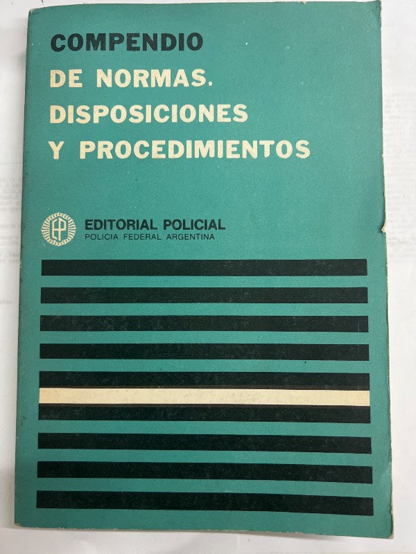 Compendio de normas, disposiciones y procedimientos