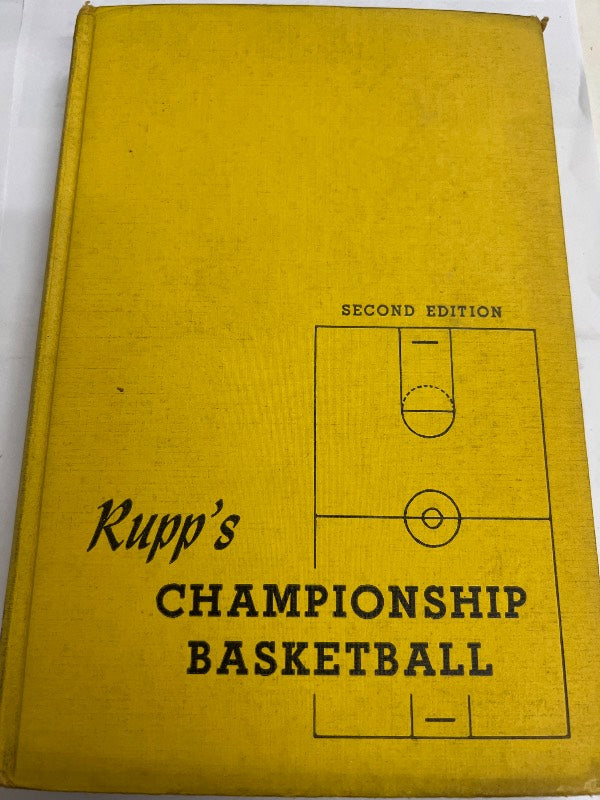 Rupp´s championship basketball second edition