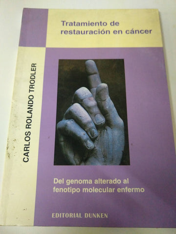 Tratamiento De Restauracion En Cáncer