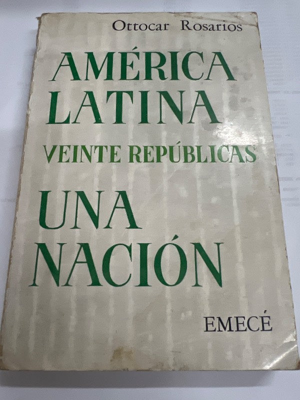 America latina veinte republicas una nacion