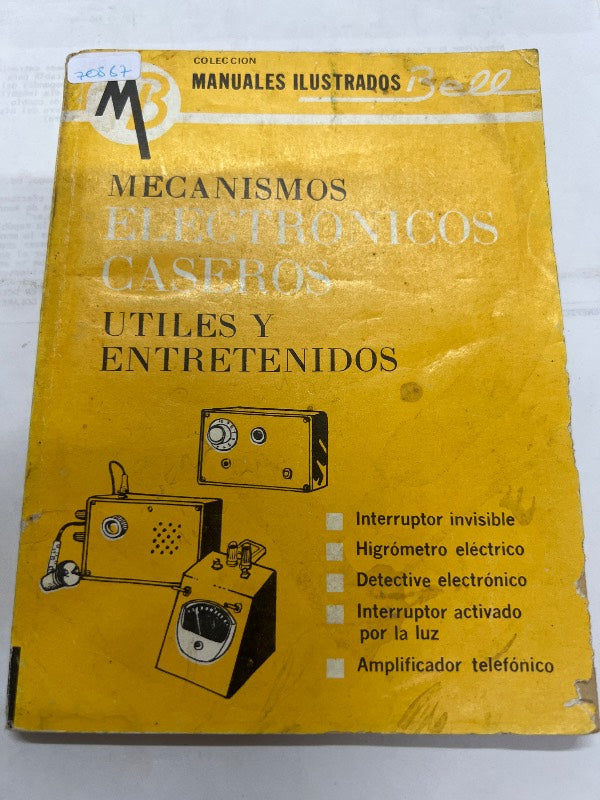 Mecanismos electronicos caseros