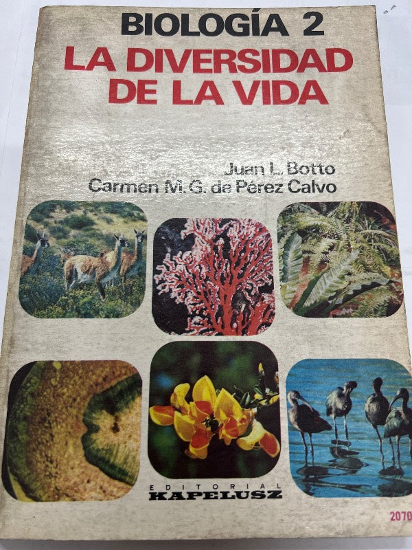 Biologia 2 la diversidad de la vida