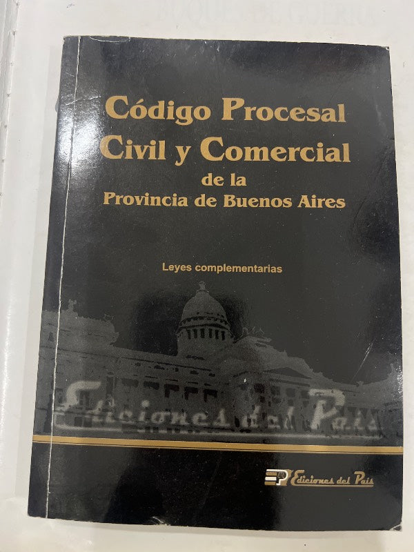 Codigo procesal, civil y comercial de la provincia de Buenos Aires