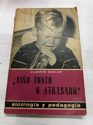 Niño tonto o atrasado?