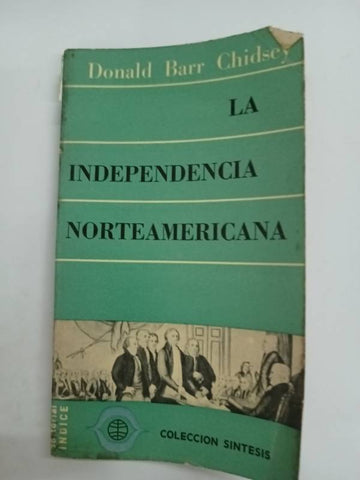 La independencia americana