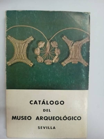 Catalogo del museo arqueologico Sevilla