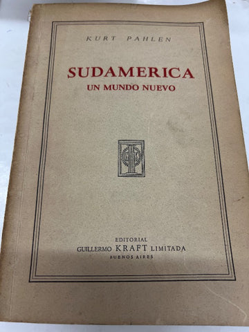 Sudamerica un mundo nuevo