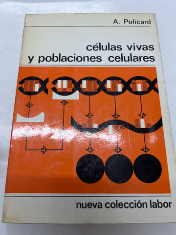 Celulas vivas y poblaciones celulares